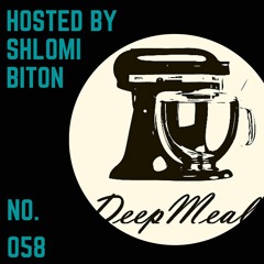 Shlomi Biton 'Deep Meal' 058 December 2020