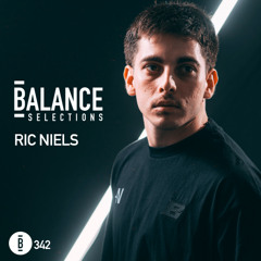 Balance Selections 342: Ric Niels