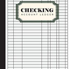[DOWNLOAD] PDF 📋 Checking Account Ledger: Payment Record and Tracker Notebook, Check