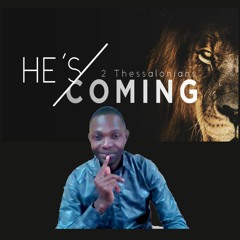 Hes Coming