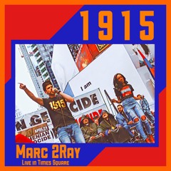 1915 (Live In Times Square)