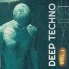 Deep Techno | Vol.1