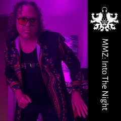 MMZ - Into the Night