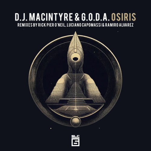 Osiris (Luciano Capomassi & Ramiro Alvarez Remix) [SLC - 6 Music] - Preview