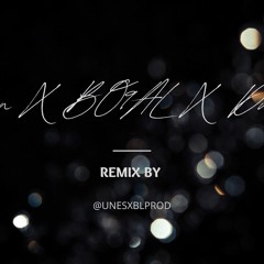 Dollypran X BO9AL X Dutchavelli - ReMix ProD By : UNESXBL