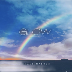 GLOW: Shane Marcus