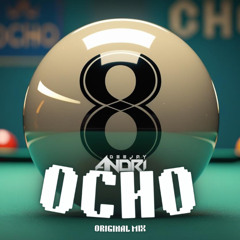 ANDRI - OCHO (Original Mix)