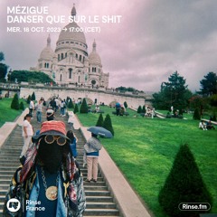 Mézigue : Danser que sur le shit - 18 Octobre 2023