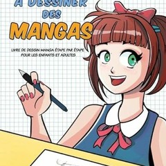 Get EPUB 📥 Apprendre à dessiner des mangas: Livre de dessin manga étape par étape po