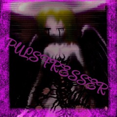 PULSFRESSER