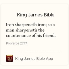 Iron sharpeneth iron KJV: Proverbs 27:17