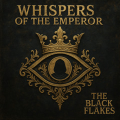 Whispers of the Emperor