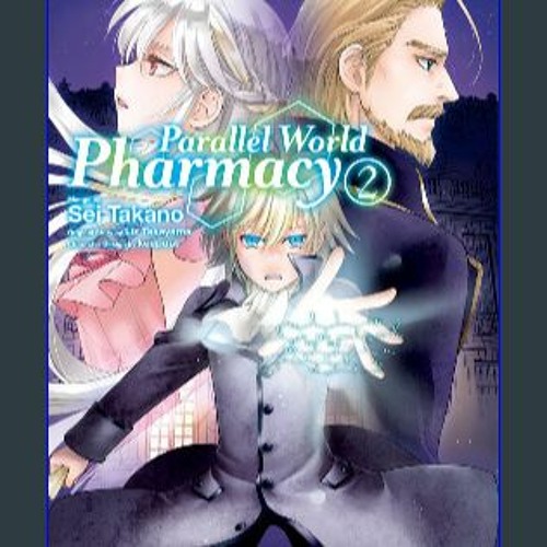 Parallel World Pharmacy Manga - Read Manga Online Free