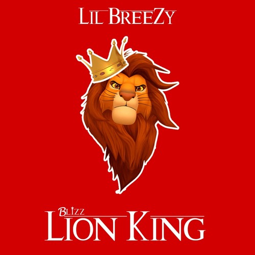 Lil BreeZy - Lion King (Prod.By S24 BEATS)