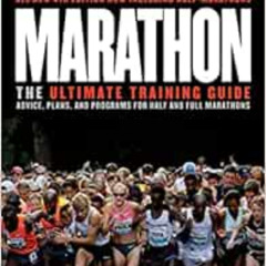 DOWNLOAD PDF 💗 Marathon, All-New 4th Edition: The Ultimate Training Guide: Advice, P