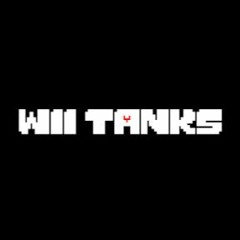 Wii Tanks Theme But It's MEGALOVANIA