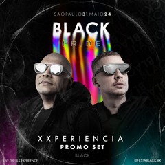FESTA BLACK Pride 2024 - Mix by XXPERIENCIA