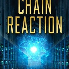 CHAIN REACTION, An International Technothriller #Epub!