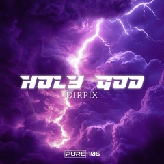 Holy God [PURE-106]