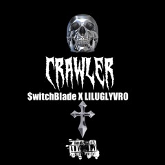 CRAWLER (Feat. LILUGLYVRO