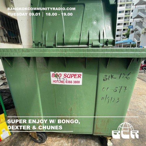 Super Enjoy w/  Bongomann, Jenn Chunes & Dexter Colt - 9th January 2024