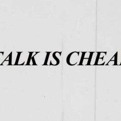Talk is Cheap Feat CFN Kario