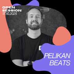 Pelikan Beats @ EinKlang OpenSession 10 - 2025