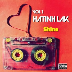 HaTinhLak - Shine