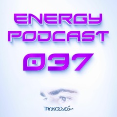 TrancEye - Energy Podcast 037