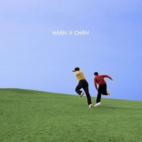 HAAN ＆ chan (찬) - 내일이 있잖아 feat. Jayci yucca(제이씨 유카)