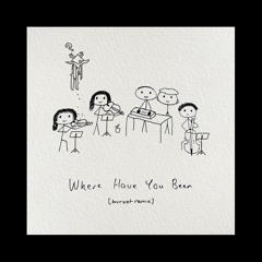 Drinks On Me - Where Have You Been (bvrszt Remix)