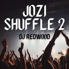 JozI Shuffle 2 - DJ Redwood