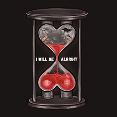 I Will Be Alright - DizzleMusic & Kobe Avalos