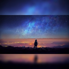 2023.01.19 Blunder Mix XI | Ambient Echoes for Sleep, Study & Serenity