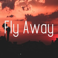 Fly Away - WavyBaby3k (Prod. Dirty$pray)