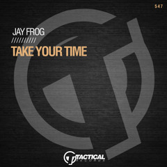 Take Your Time (Original Mix)