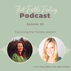 Episode 69 - Surviving the holiday season