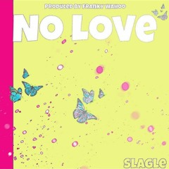 No Love (Franky Mix )