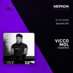Metanoia pres. Vicco Mol - Beyond #3 [Exclusive Guestmix]