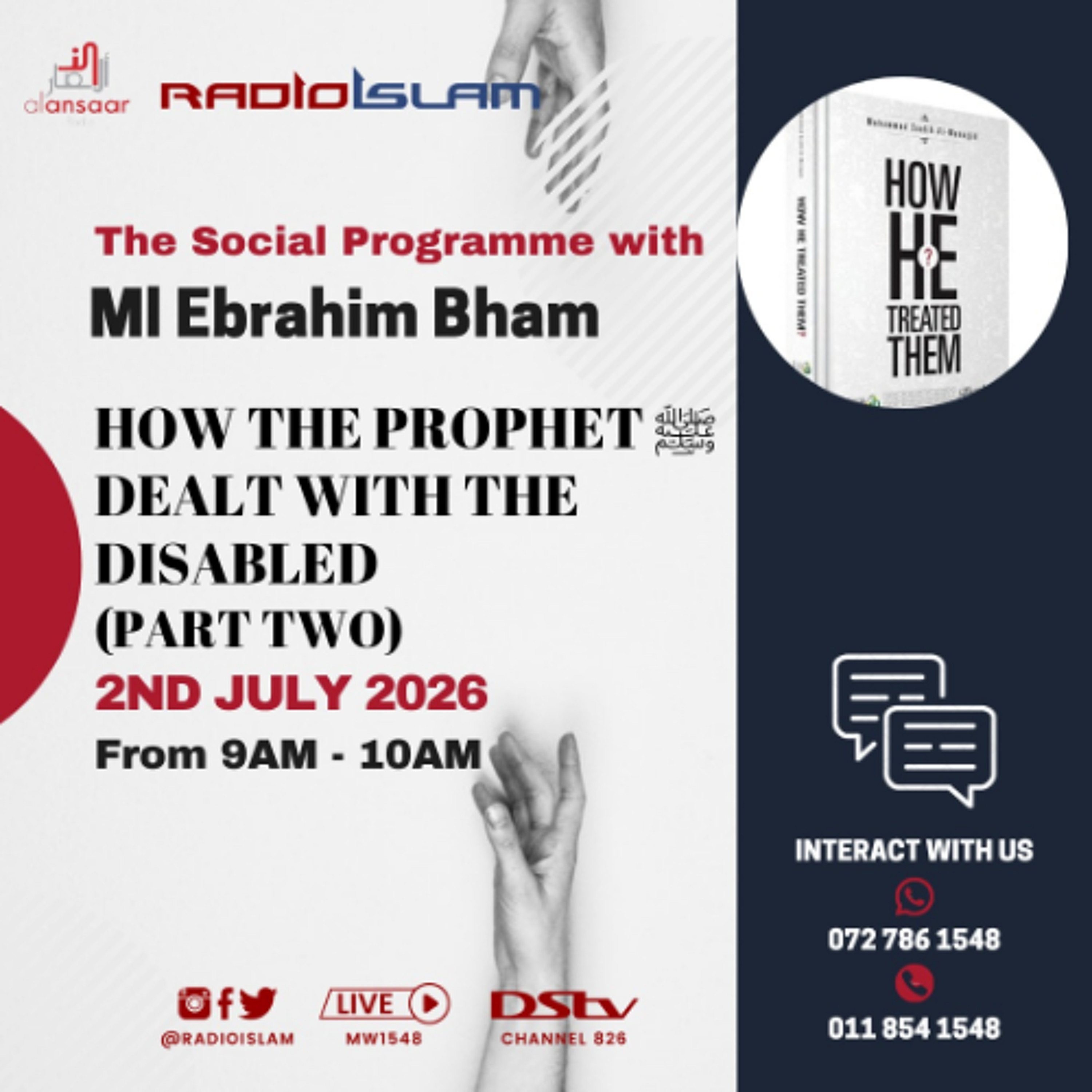 The Social Programme - How The Prophet (SAW) Dealt With The Disabled  (Part Two)