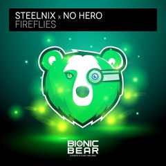 SteelniX x No Hero - Fireflies (Extended Mix)