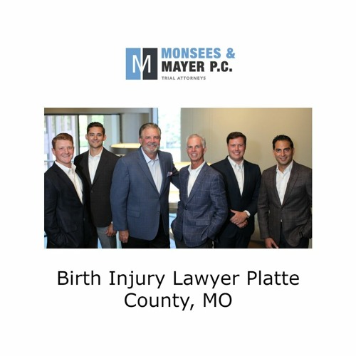 Birth Injury Lawyer Platte County, MO