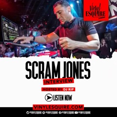 VINYL ESQUIRE WITH DJ SCRAM JONES