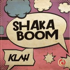 Klah - Shaka Boom (Extended)