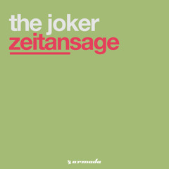 The Joker - Zeitansage (Trance Mix)