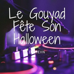Le Gouyad Fête Son Halloween #1