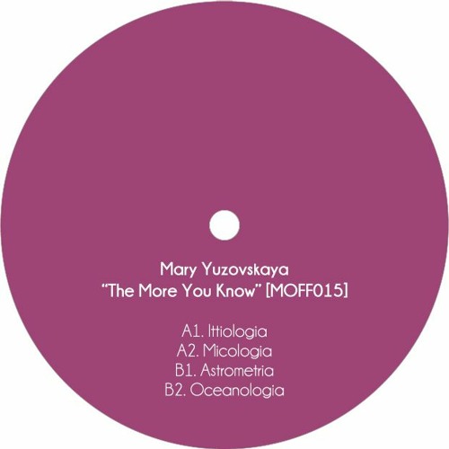 B1. Mary Yuzovskaya - Astrometria - MOFF015 (snippet)