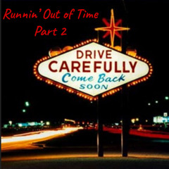 Runnin’ Out of Time-Part 2 (OSUNO)