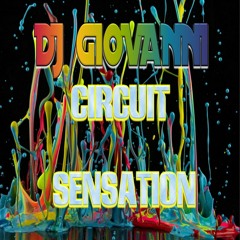DJ GIOVANNI - CIRCUIT SENSATION