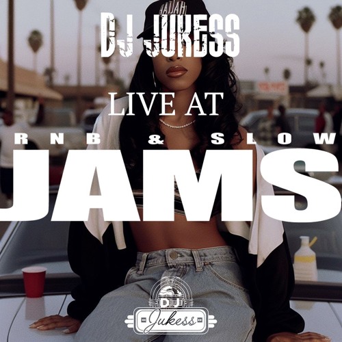 DJ Jukess Live @ RnB and Slow Jams (Unhosted Edit) - Slow Jams Section - instagram: DJ_Jukess